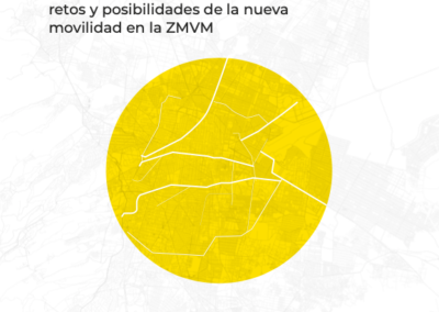 Y sin embargo se mueve: retos y posibilidades de la nueva movilidad en la ZMVM